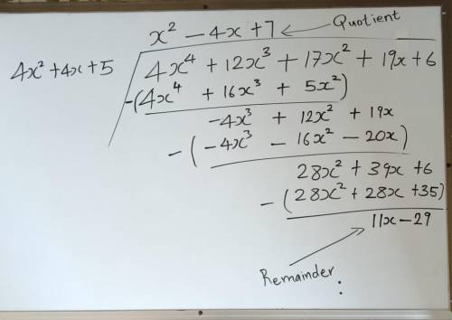 Determine the quotient, q(x), and remainder, r(x) when f(x) = 4x4 + 12x3 + 17x2 + 19x + 6 is divided
