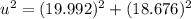 u^2=(19.992)^2+(18.676)^2
