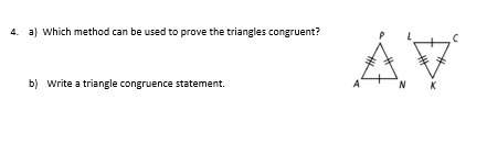 4. a) which method can be used to prove the triangles congruent?