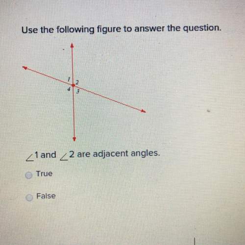 &lt; 1 and &lt; 2 are adjacent angles. a.) true b.) false
