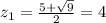 z_1=\frac{5+\sqrt{9}}{2} =4
