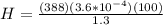 H = \frac{(388)(3.6 *10^{-4})(100)}{1.3}