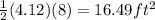 \frac{1}{2}(4.12)(8)=16.49 ft^{2}