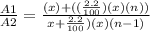 \frac{A1}{A2} = \frac{(x) + ((\frac{2.2}{100})(x)(n))}{x + \frac{2.2}{100})(x)(n-1)}