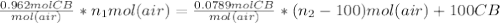 \frac{0.962mol CB}{mol(air)} * n_1 mol(air) = \frac{0.0789molCB}{mol(air)}*(n_2-100)mol(air) + 100CB