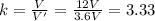 k=\frac{V}{V'}=\frac{12 V}{3.6 V}=3.33
