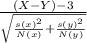 \frac{(X-Y)-3}{\sqrt{\frac{s(x)^2}{N(x)}+\frac{s(y)^2}{N(y)}}}