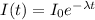 I(t)=I_{0}e^{-\lambda t}