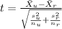 t=\frac{\bar X_{u}-\bar X_{r}}{\sqrt{\frac{s^2_{u}}{n_{u}}+\frac{s^2_{r}}{n_{r}}}}
