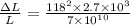 \frac{\Delta L}{L} =\frac{118^2\times 2.7\times 10^3}{7\times 10^{10}}