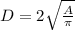 D=2\sqrt{\frac{A}{\pi} }