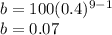 b=100(0.4)^{9-1}\\b=0.07