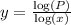 y=\frac{\text{log}(P)}{ \text{log}(x)}
