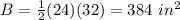 B=\frac{1}{2}(24)(32)=384\ in^{2}