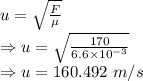 u=\sqrt{\frac{F}{\mu}}\\\Rightarrow u=\sqrt{\frac{170}{6.6\times 10^{-3}}}\\\Rightarrow u=160.492\ m/s