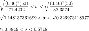 \sqrt{\dfrac{(0.46)^2(50)}{71.4202}}