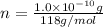 n=\frac{1.0\times 10^{-10} g}{118 g/mol}