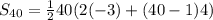 S_{40} = \frac{1}{2}40(2(-3) + (40-1)4)