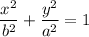 $ \frac{x^2}{b^2} + \frac{y^2}{a^2} = 1 $