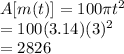 A[m(t)]=100\pi t^2\\=100(3.14)(3)^{2}\\=2826