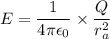E=\dfrac{1}{4\pi\epsilon_{0}}\times\dfrac{Q}{r_{a}^2}