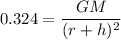 0.324= \dfrac{GM}{(r+h)^2}