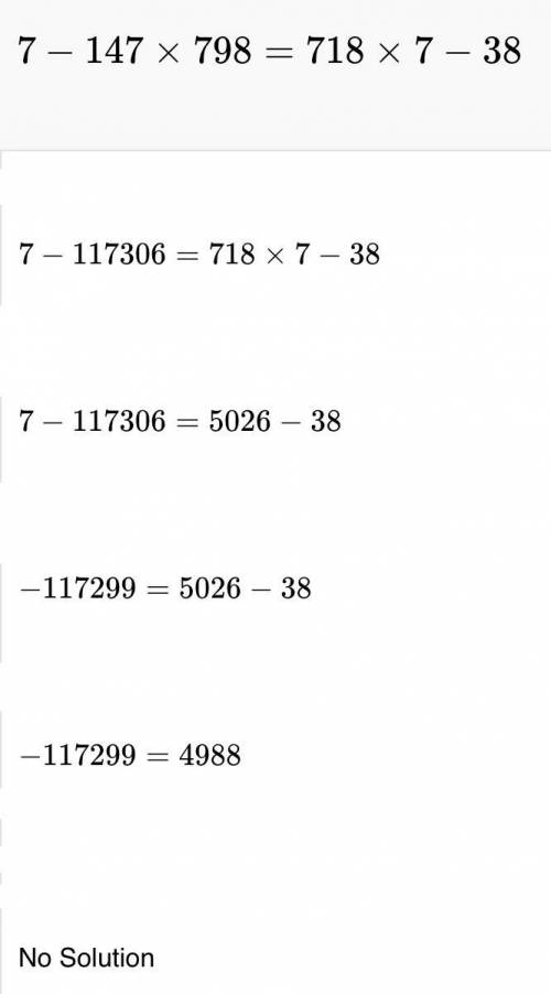 Find the missing term. 7-147 × 798 = 718 × 7-38 ×