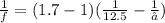 \frac{1}{f} =(1.7-1)(\frac{1}{12.5} -\frac{1}{∞} )