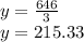 y=\frac{646}{3}\\ y=215.33