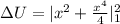 \Delta U=|x^2+\frac{x^4}{4}|_1^{2}