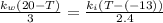 \frac{k_w(20-T)}{3}=\frac{k_i(T-(-13))}{2.4}