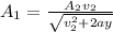 A_1= \frac{A_2v_2}{\sqrt{v_2^2+2ay} }