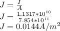 J = \frac{I}{A}\\J = \frac{1.1317*10^{10}}{7.854*10^{11}}\\J = 0.0144A/m^2
