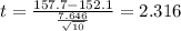 t=\frac{157.7-152.1}{\frac{7.646}{\sqrt{10}}}=2.316