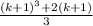 \frac{(k+1)^3+2(k+1)}{3}