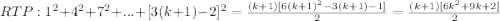 RTP: 1^{2} + 4^{2} + 7^{2} + ... + [3(k + 1) - 2]^{2} = \frac{(k + 1)[6(k + 1)^{2} - 3(k + 1) - 1]}{2} = \frac{(k + 1)[6k^{2} + 9k + 2]}{2}