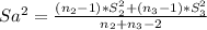 Sa^{2} = \frac{(n_2-1)*S_2^2+ (n_3-1)*S_3^2}{n_2+n_3-2}