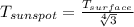 T_{sunspot}=\frac{T_{surface}}{\sqrt[4]{3} }