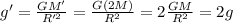 g'=\frac{GM'}{R'^2}=\frac{G(2M)}{R^2}=2\frac{GM}{R^2}=2g