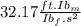32.17\frac{ft.Ib_m}{Ib_f.s^2}