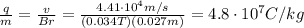 \frac{q}{m}=\frac{v}{Br}=\frac{4.41\cdot 10^4 m/s}{(0.034 T)(0.027 m)}=4.8\cdot 10^7 C/kg