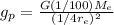 g_p = \frac{G(1/100)M_e}{(1/4 r_e)^2}