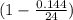 (1-\frac{0.144}{24})