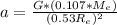 a = \frac{G*(0.107*M_e)}{(0.53R_e)^2}