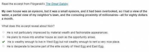 Read the excerpt from fitzgerald’s the great gatsby.  my own house was an eyesore, but it was a smal