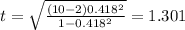 t =\sqrt{\frac{(10-2)0.418^2}{1-0.418^2}}=1.301