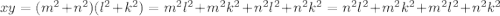xy=(m^2+n^2)(l^2+k^2)=m^2l^2+m^2k^2+n^2l^2+n^2k^2=n^2l^2+m^2k^2+m^2l^2+n^2k^2