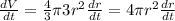 \frac{dV}{dt}=\frac{4}{3}\pi 3r^{2}\frac{dr}{dt}=4\pi r^{2}\frac{dr}{dt}