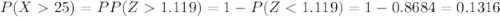 P(X25)=PP(Z1.119)=1-P(Z