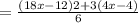 =\frac{(18x-12)2+3(4x-4)}{6}